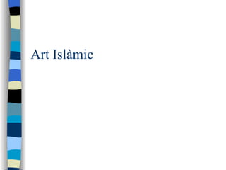 Art Islàmic 
