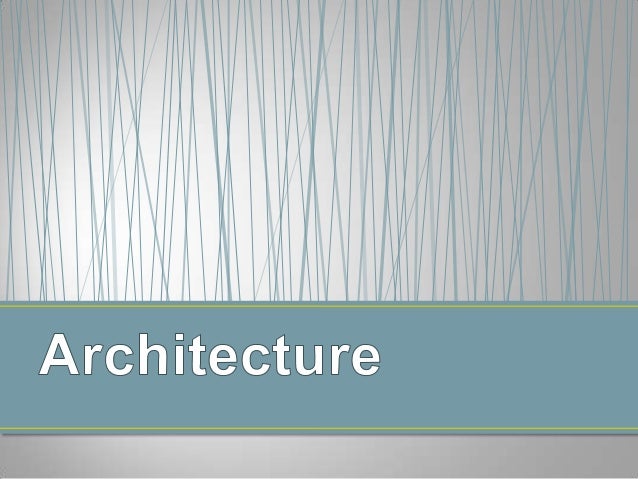 art and architecture powerpoint architecture powerpoint presentation
