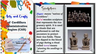 ART AND CRAFTS OF HIGHLANDS AND LOWLANDS MAPEH 7 1ST QUARTER | PDF