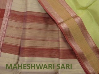 MAHESHWARI SARI
 