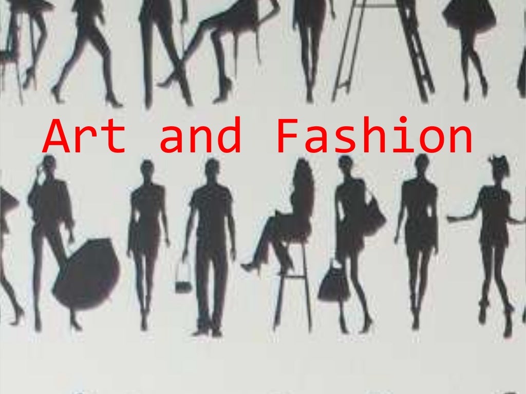 Art and Fashion
