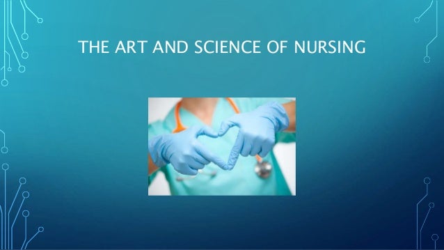 nursing as an art and science essay
