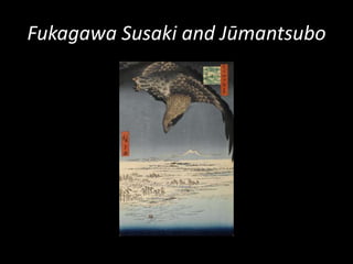 FukagawaSusaki and Jūmantsubo