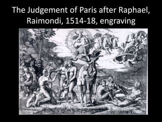 The Judgement of Paris after Raphael, Raimondi, 1514-18, engraving