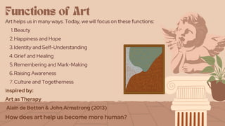 Understanding Art: Functions, Significance, and Human Connection | PDF