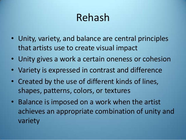 Unity And Balance In Art : Art appreciation principles of unity variety