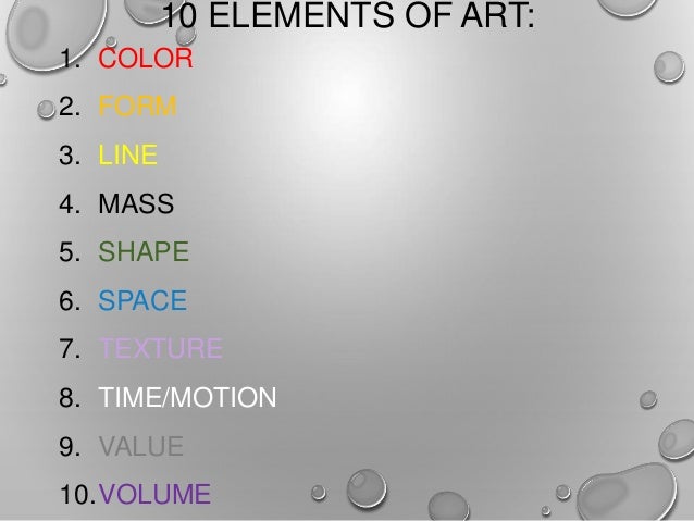 10 Elements Of Art : Art appreciation elements of value space