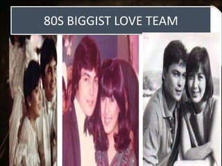 80S BIGGIST LOVE TEAM
 