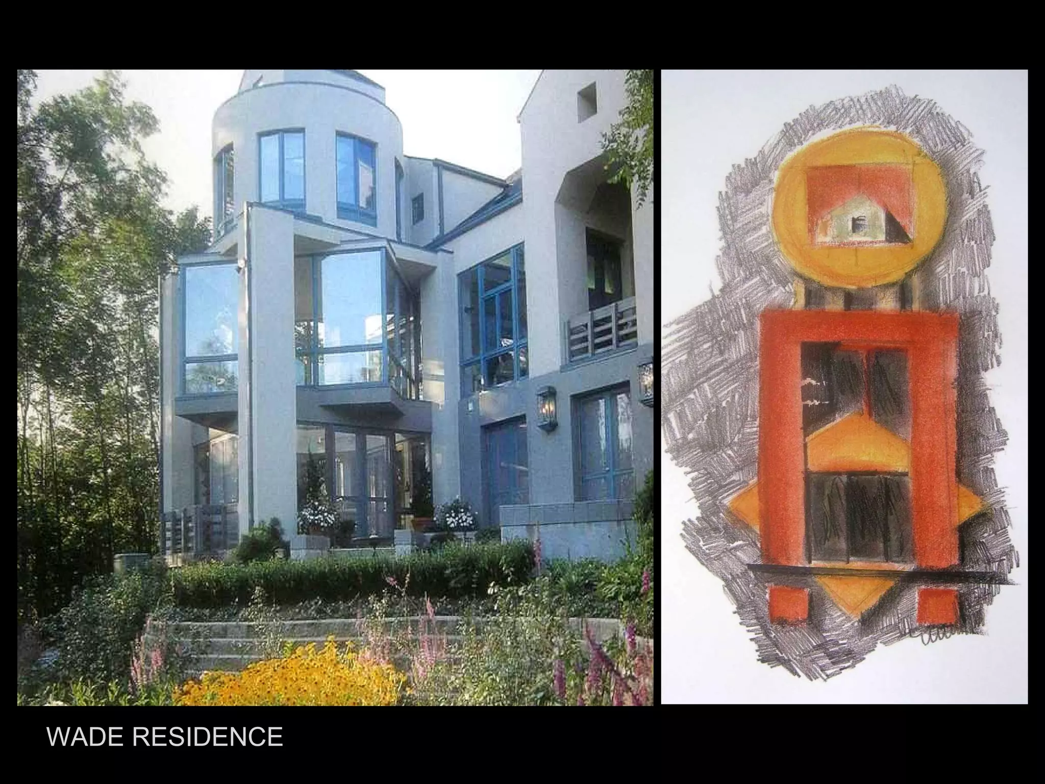 WADE RESIDENCE 
