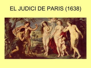 EL JUDICI DE PARIS (1638)