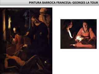 PINTURA BARROCA FRANCESA: GEORGES LA TOUR
 