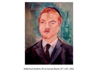 Rabbinical Student, Oil on Canvas Board, 14” x 18”, 1956  