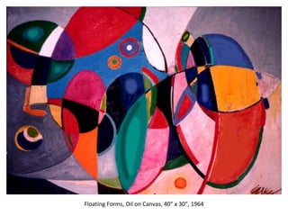 Floating Forms, Oil on Canvas, 40” x 30”, 1964 