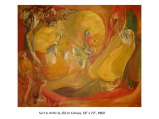 So it is with Us, Oil on Canvas ,  58” x 70”, 1969  