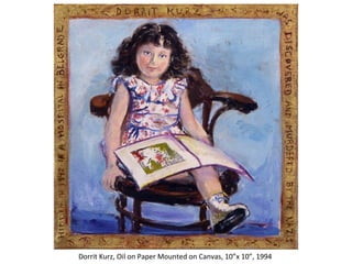 Research Center for Arts and Culture Dorrit Kurz, Oil on Paper Mounted on Canvas, 10”x 10”, 1994  