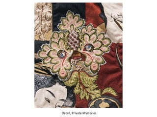 Detail, Private Mysteries 