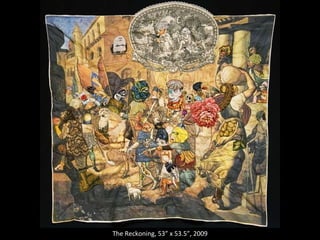 Research Center for Arts and Culture The Reckoning, 53” x 53.5”, 2009 