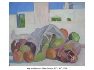 Veg and Houses, Oil on Canvas, 30” x 30”, 2009 