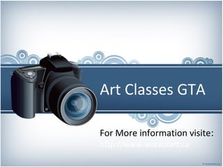 Art Classes GTA
For More information visite:
http://www.worxofart.ca
 