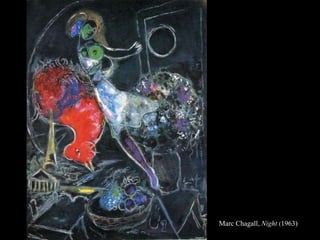 Marc Chagall,  Night  ( 1963) 