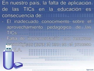 El Desarrollo de las Tecnologías y su impacto en la Educación