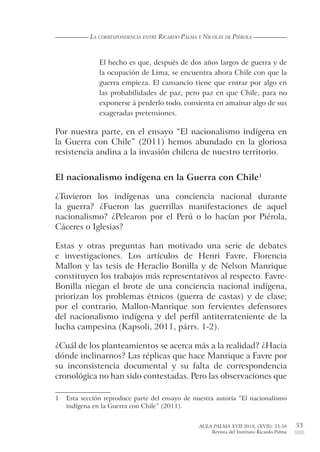 53
La correspondencia entre Ricardo Palma y Nicolás de Piérola
AULA PALMA XVII 2018, (XVII): 35-58
Revista del Instituto R...