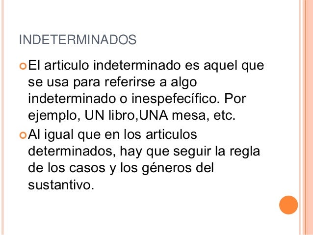 Artículo Determinado E Indeterminado