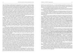 114                                                   BOLETÍN DEL MUSEO NACIONAL DE HISTORIA NATURAL              STEHBERG y SOTOMAYOR / Mapocho Incaico                                                                   115



región metropolitana es posible deducirla del emplazamiento de los cementerios y sepulturas diaguita-             midiendo con una cuerda de diez varas, […], el cual fue midiendo la otra chácara de cincuenta y cuatro
incaicas que, se postula, estuvieron ligados a asentamientos de carácter agrícola. Muchos de estos sistemas       varas, en fin de las cuales se hizo otro mojón y largo se fue el camino debajo de Colina hasta llegar a la
de riego siguieron en uso durante los primeros años de la ocupación española y, en algunos casos, se man-         falda de los cerros de Guachuraba, que caen a la parte de Colina, y de allí desde el dicho camino real de
tuvieron vigentes durante toda la colonia llegando hasta la época republicana. En este sentido, la afirmación     carreta hacia el que llaman de Chile, midio ciento catorce varas”(Lillo 1941-42: 340).
de que “durante la colonia y el siglo XIX, las aguas del río Mapocho, de la quebrada de Ramón y esporá-                   Las chacras aledañas al río Mapocho (actual Renca) tenían sus bocatomas en el sector sur oriente del
dicamente de los afluentes de Vitacura, atendieron muchas de las necesidades requeridas por la población          cerro Tupahue (San Cristóbal). Ellas fueron trabajadas por los hispanos para la producción de harinas con
(agua para beber, riego de cultivos…” o que las “calles principales corrían en sentido Este-Oeste, al igual       la construcción de varios molinos (Figura 14).
que sus acequias”, aprovechando la pendiente del terreno para el transporte de agua por gravedad (Prado et                	 Asimismo hay evidencia que existía un camino que llevaba directamente a los indios “pajareros”
al. 2010), pueden ser aplicadas en gran medida a la realidad incaica anterior. Así, es muy pertinente la cita     en dirección norponiente, seguramente emplazados en los desaparecidos humedales de Lampa y en la
de Intendente de Santiago efectuada en 1868 y que aporta el artículo recién mencionado: “Los acueductos           actual laguna de Batuco. Lampa es un territorio ubicado al norte del Cusco que era parte de un área
de regadío que todavía existen con sus primitivos nombres de acequias interiores, fueron coetáneas con la         circun-nuclear donde estarían ubicados los ayllus o parcialidades de cazadores descritos por Millones y
delineación de la ciudad, y aún hay motivo para creer que la precedieron, pues hemos dicho que los indios         Schaedel (1980: 76).
conocían el arte de la irrigación artificial” (Vicuña Mackenna 1997[1869]).                                               Con relación al sector oriente de Santiago, hay información que durante el período Tawantinsuyu,
        Por su parte, De Ramón (2000: 10) señala conocer tres acequias o canales prehispánicos para la            estuvo regado por un gran canal que captaba aguas del río Mapocho y las trasladaba a las tierras de Apo-
región donde se levanta la ciudad de Santiago: “la acequia de Ñuñoa, llamada también de Apoquindo o               quindo, Peñalolén, Tobalaba y Ñuñoa y que correspondía a la acequia de Ñuñoa, llamada también de
Tobalaba, y que regaba los campos situados cerca de la falda de los Andes hasta alcanzar los de Macul.            Apoquindo o Tobalaba, y que regaba los campos situados cerca de la falda de los Andes hasta alcanzar los
La segunda era la de Vitacura, que se prolongaba en corte por la base del cerro San Cristóbal cayendo             de Macul, mencionada por De Ramón (2000). Las acequias regaban el sistema de chacras cuyo centro era
en cascada o “salto” en la falda noroeste del mencionado cerro para regar los campos de Conchalí,                 el antiguo tambo y posterior pueblo de indios de Macul preexistente a la tasa de Gamboa que lo organizó
Huechuraba y Quilicura, ubicados al norte de la actual ciudad. La tercera era obtenida al occidente de lo         como pueblo. La acequia de Apochame, de la cual salía la que regaba las tierras de Incagorongo (actual
que hoy es la Santiago, en el sector de Pudahuel y era conocida como la acequia de Incagorongo “prin-             Vitacura), seguía por el pie de monte de la cordillera de las actuales comunas de Providencia, La Reina,
cipal de Apochame”; además de las del río Maipo que regaban los campos de Isla de Maipo y que fueron              Peñalolén, hasta Macul. Los indios de Macul serían mitimaes Incas cuyo asentamiento original se encon-
conocidas por los nombres de sus respectivos caciques e irrigaron las tierras de Isla de Maipo, Lonquén,          traba en Guayaquil, donde Hernando de Arnedo era encomendero de estos indígenas después de 1534
Malloco, Tango, Talagante y Peucudañe Peñaflor. Respecto a la acequia de Apochame cabe precisar que               (Torres de Mendoza 1865: 262). Asimismo, Alcedo (1788: 11) señala que Macul es “Río de la Provincia y
este viaducto estaba al oriente de la ciudad de Santiago y no regaba las tierras de Pudahuel, como supone         Gobierno de Guayaquil en el Partido de Daule y Reino de Quito, baña el territorio de Baba, y entra en el
De Ramón.                                                                                                         río de ese nombre por la parte occidental”. Otra referencia a indios de Macul la encontramos en Relaciones
        El sector norte y oriente del valle, abarcando las tierras de Guechuraba, Quilicura y parte de Renca,     Histórico Geográficas de la Audiencia de Quito, Siglos XVI-XIX (Colección de documentos inéditos, rela-
se encontraba regado por la llamada “acequia madre de Guachuraba”, un canal de origen prehispánico que            tivos al descubrimiento de las Indias: 262).
tenía su bocatoma cercana a la desembocadura del estero de Arrayán con el río Mapocho y la que siguiendo                  Una buena descripción del sistema de acequias se encuentra en los siguientes documentos de fines
al pie del cerro Tupahue, aprovechaba la diferencia de nivel para pasar al otro lado del cerro en el lugar        del siglo XVI. Un título de merced de seis cuadras de tierras a dos leguas de la ciudad de Santiago otorgado
conocido en ese entonces y ahora como El Salto, siguiendo desde ahí hacia el poniente casi en línea recta         por Alonso de Sotomayor a Antonio Díaz, el 12 de agosto de 1584 (Lillo 1941-42: 37), señalaba que se
hasta llegar más allá de las primera estribaciones del sector norte del cerro de la Huaca (actual cerro Navia).   encontraban “a principios de las tomas de las acequias que salen del río de la dicha ciudad de Santiago”
Suponemos que entre la bocatoma y El Salto la acequia fuera conocida como Vitacura, de acuerdo a lo               y que se encontraba “en la junta de los ríos que vienen desta ciudad el rio a la mano izquierda, donde los
señalado por De Ramón (2000).                                                                                     indios de Chile sacaban sus acequias, que agora los indios están en Quillota, de las juntas de los ríos en
        La acequia “madre de Guachuraba” es mencionada en la temprana merced de tierra otorgada por               las tomas que eran como cinco o seis cuadras y se les haga merced atento que ha de sacar la acequia a su
Pedro de Valdivia a Juan de la Higuera, el 01 de octubre 1545: “en el valle del Mapocho de la otra parte          costa porque a más de cincuenta años que no corre agua por ella…” . Las acequias correspondían a las
del río desta ciudad, lindero de una chácara en la que siembra Marcos Veas, y de la otra Moreno, en el            que “salen del río de la ciudad de Santiago para Apoquindo, Peñalolen y Tobalaba…”, cercanas a la Boca
acequia que va Guachuraba, la una cabeza, y la otra el cerro de los indios de Juan Galaz” (Lillo 1941-42:         de la Dehesa. Esta cita es muy valiosa porque proporciona la localización de la bocatoma y la antigüedad
208, 209). También es mencionado en el título del Cabildo de Santiago a Alvar Núñez, de 10 de febrero de          de uno de los principales canales incaicos del valle de Mapocho. El documento al indicar que hace más de
1546, otorgado al presentar una cédula de Pedro de Valdivia que decía: doy “a vos Alvar Nuñes, mi criado,         50 años que está en desuso, enfatiza que era anterior a la expedición de Diego de Almagro (1536), en pleno
la chácara que os tengo señalada, que es en Guachuraba, y es cerca de unos paredones, y linda con la ace-         período Tawantinsuyu. Se refiere, asimismo, a que la bocatoma estuvo a cinco o seis cuadras aguas abajo
quia madre de Guachuraba” (Lillo 1941-42: 333). Esta propiedad fue mensurada posteriormente por Ginés             de la confluencia de los ríos Arrayán y Mapocho. De allí se dirigía para regar las chacras de Apoquindo,
de Lillo para lo cual “se puso en el camino real que va a Colina, que pasa por la acequia de Guachuraba           Peñalolén y Tobalaba, siguiendo hacia el tambo de Macul según veremos (Figura 17). Es de suponer que
y Quilicura, que pasa por los dichos paredones que esta junto al dicho camino real, en los cuales hizo un         este canal debió tener un sendero de servicio que conectaba estas tierras.
mojón” (Lillo 1942-43: 333). La información es muy interesante porque señala que era un canal principal                   Las acequias correspondían a las que “…salen del río de ciudad de Santiago para Apoquindo, Peña-
(del cual se derivaban muchas acequias), que atravesaba el camino real (camino de Chille y camino del             lolen y Tobalaba […] cercanas a la Boca de la Dehesa”. Al confirmar el título de merced el Gobernador
Inca, todos distintos nombres para igual calzada), en un punto donde habían paredones, seguramente res-           Rodrigo de Quiroga, indica que sembraban los indios de la encomienda de Díaz (Lillo 1941-42: 40).
tos de una construcción incaica con muros de piedra y que, luego de regar las tierras de Huechuraba iba a                 Asimismo, desde este mismo sector salían las acequias que corrían paralelas al río Mapocho y que
rematar a las chacras de los indios de Quilicura (encomendados al Capitán Ramiriañez de Saravia), donde           regaban las tierras del cacique Longopilla, Pugalongo (Figura 18). De estas tierras, y siguiendo el curso del
hay un importante asentamiento inca según se ha mencionado.                                                       río y acequias se desprendieron las chacras de Alonso de Riberos, Martín de Candia, Juan de Almonacid,
        Ginés de Lillo al practicar la mensura de las tierras varias décadas después, confirma que los des-       Francisco Martínez, Francisco Sáenz de Mena, Alonso de Córdoba el Viejo, Rodrigo de Quiroga, Juan de
lindes de ambas chacras que por estar conjuntas hacían 114 varas de cabezada “… se puso en el camino real         Vera, etc. (Lillo 1941-42: 48-78; Figura 20).
que va a Colina, que pasa por la acequia de Guachuraba y Quilicura, que pasa por los dichos paredones
que esta junto al dicho camino real, en los cuales hizo un mojón, desde el cual la dicha acequia arriba fue
 