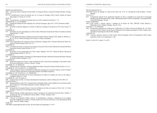 148                                                      BOLETÍN DEL MUSEO NACIONAL DE HISTORIA NATURAL                 STEHBERG y SOTOMAYOR / Mapocho Incaico                                                                            149



SEMPAT ASSADOURIAM, C.                                                                                                  VICUÑA MACKENNA, B.
1994 	 Transiciones hacia el Sistema Colonial Andino. El Colegio de México- Instituto de Estudios Peruanos. 304 pgs.    1997[1869] Historia de Santiago. El canal de San Carlos. Pp. 35-45. En: Sociedad del Canal de Maipo. 170 años.
SILVA, O.                                                                                                                      Santiago.
1977-78 Consideraciones acerca del período Inca en la Cuenca de Santiago (Chile Central). Boletín del Museo             VILLELA, F.
        Arqueológico La Serena 16: 211-243.                                                                             2012 	 Configuración espacial de las ocupaciones humanas en cerros y montañas de la cuenca del río Aconcagua
SILVA, O.                                                                                                                      durante el período intermedio tardío y tardío. Memoria para optar al título de Arqueólogo. Universidad Interna-
1986	 Los promaucaes y la frontera meridional incaica en Chile. Cuadernos de Historia 6: 7-16.                                 cional SEK (Santiago), 181 pgs.
SOTOMAYOR, G. y R. STEHBERG                                                                                             VIVAR, GERÓNIMO.
2007	 Apropiación hispana de tierras indígenas en el valle de Aconcagua: siglos XVI y XVII. Documento inédito.          1966 [1558] Crónica y relación copiosa y verdadera de los Reinos de Chile. MDLVIII. Fondo Histórico y
STEHBERG, R.                                                                                                                   Bibliográfico José T. Medina. Santiago. Tomo II, 214 p. 	
1974	 Descubren cementerio indígena en La Reina. El Mercurio, Domingo 25 de Agosto de 1974. Tercer Cuerpo: 37,          WEISNER, L. y R. WEISNER
        44.                                                                                                             1964 	 Recolección de superficie de La Dehesa de Lo Barnechea. Las Condes, Provincia de Santiago. Pp. 183-185Ar-
STEHBERG, R.                                                                                                                   queología de Chile Central y Áreas Vecinas. Publicación de los trabajos presentados al Tercer Congreso Inter-
1975	 Diccionario de sitios arqueológicos de Chile Central. Publicación Ocasional del Museo Nacional de Historia               nacional de Arqueología de Viña del Mar. Santiago.
        Natural (Chile 17: 3-96).                                                                                       VÁZQUEZ, M.
STEHBERG, R.                                                                                                            1994 	 Contextos cerámicos incaicos en Chile Central. Actas del Segundo Taller de Arqueología de Chile Central,
1976a	 Un sitio habitacional alfarero temprano en interior de Quinta Normal, Santiago. Chile, datado en 180 años a.C.          disponible en http:/www.arqueología.cl. Link.
        pp. 127-140. En: Edición homenaje al R.P Gustavo Le Paige, Antofagasta:.
STEHBERG, R.                                                                                                            Recibido: 30-julio-2012; Aceptado 17-oct-2012
1976b	 Notas arqueológicas del cementerio incaico de Quilicura. Santiago-Chile. Noticiario Mensual del Museo Na-
        cional de Historia Natural (Chile) 234: 5-13.
STEHBERG, R.
1976c	 La fortaleza de Chena y su relación con la ocupación incaica de Chile Central. Publicación Ocasional del Museo
        Nacional de Historia Natural (Chile) 23: 3-37.
STEHBERG, R.
1977	 Diccionario de sitios arqueológicos de Chile Central. Apéndice 1975-1977. Boletín del Museo Nacional de
        Historia Natural (Chile) 35: 165-174.
STEHBERG, R.
1981	 El complejo prehispánico Aconcagua en la Rinconada de Huechún. Publicación Ocasional del Museo Nacional
        de Historia Natural, Santiago 35: 3-87.
STEHBERG, R.
1995	 Instalaciones incaicas en el norte y centro semiárido de Chile. Colección de Antropología. Centro Barros Arana.
        Dirección de Bibliotecas, Archivos y Museos. 224 pgs.
STEHBERG, R. y R. MORALES
1987 	 Hallazgo incaico en Santiago. Noticiario Mensual del Museo Nacional de Historia Natural (Chile) 314: 9-12.
STEHBERG, R., M.T. PLANELLA. y H. NIEMEYER
1996. 	 ¿Grupos diaguitas incaicos controlando una población aconcagua en el sector de Chada al sur del río Maipo?
        Actas del Congreso Nacional de Arqueología Argentina. San Rafael (Argentina)
STEHBERG, R., M.T. PLANELLA, y H. NIEMEYER
1997 	 Complejidad arquitectónica de las ruinas prehispánicas de Chada en la antigua ruta entre los ríos Maipo y
        Cachapoal. Xama 6-11: 53-64.
STEHBERG, R. y M.T. PLANELLA
1998 	 Expansión Inca en Chile. La frontera Meridional del Tawantinsuyu. Diario El Mercurio 01.02.1998: E27.
THAYER OJEDA, T.
1905. 	 Santiago durante el siglo XVI. Constitución de la propiedad urbana i notas biográficas de sus primeros pobla-
        dores. Anales de la Universidad. Imprenta Cervantes, Santiago de Chile.
THAYER OJEDA, T.
1941 	 Formación de la Sociedad Chilena y Censo de la Población de Chile en los años de 1540 a 1565. T. II. Parte
        Biográfica. Prensas de la Universidad de Chile. 384 pgs.
TORRES, G. C.
1997 	 Valle de Santiago. Notable mapa hasta hoy inédito, ejecutado por el Capitán don Nicolás de Abos y Padilla. 17
        de febrero de 1746. En: Sociedad del Canal de Maipo. 170 años. Santiago: 46-48.
TORRES DE MENDOZA, L.
1865 	 Colección de documentos inéditos relativos al descubrimiento, conquista y organización de las antiguas
        posesiones españolas de la América y Oceanía sacados de los Archivos del Reino, y muy especialmente del de
        Indias. Tomo IX. Madrid, España.
URIBE, M.
1999-2000 La arqueología del Inka en Chile. Revista Chilena de Antropología 15: 63-97
 