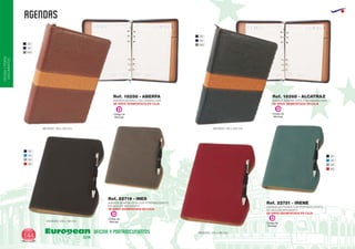 agendas
European
GiftsGifts13/14144
OFICINAYPORTA-
DOCUMENTOS
OFICINA Y PORTADOCUMENTOS
02
55
450
02
55
450
Código de
Marcaje
D
Código de
Marcaje
D
Código de
Marcaje
D
Código de
Marcaje
D
AGENDA SEMANA VISTA CON CREMALLERA
SE SIRVE DESMONTADA EN CAJA
MEDIDAS: 190 x 240 mm.
MEDIDAS: 235 x 195 mm.
MEDIDAS: 235 x 195 mm.
MEDIDAS: 190 x 240 mm.
Ref. 18268 - ALCATRAZ
AGENDA DIETARIO CON CREMALLERA
SE SIRVE DESMONTADA EN CAJA
Ref. 18258 - ABERFA
AGENDA SEMANA VISTA CON PORTABOLIGRAFO
NO INCLUYE BOLIGRAFO
SE SIRVE DESMONTADA EN CAJA
AGENDA DIA PAGINA CON PORTABOLIGRAFO
NO INCLUYE BOLIGRAFO
SE SIRVE DESMONTADA EN CAJA
Ref. 22719 - INES
Ref. 22721 - IRENE
02
42
58
60
02
42
58
60
 