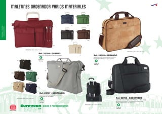 MALETINES ORDENADOR VARIOS MATERIALES
European
GiftsGifts13/14158
OFICINAYPORTA-
DOCUMENTOS
OFICINA Y PORTADOCUMENTOS
Código de
Marcaje
F
Código de
Marcaje
F
Código de
Marcaje
F
Código de
Marcaje
F
MEDIDAS: 330 x 245 x 15 mm.
MEDIDAS: 390 x 290 x 60 mm.
MEDIDAS: 420 x 310 x 80 mm.
MEDIDAS: 390 x 305 x 68 mm.
MALETIN ORDENADOR DE MICROFIBRA
MALETIN ORDENADOR DE MICROFIBRA
CON ASAS DE ALUMINIO
MALETIN PARA ORDENADOR CORCHO
INTERIOR FORRADO Y ACOLCHADO
MALETIN PARA ORDENADOR POLIPIEL Y POL. 1680D
INTERIOR FORRADO Y ACOLCHADO CON CINTA
PARA TRANSPORTE EN TROLLEY
Ref. 22704 - GABRIEL
Ref. 22707 - GERTRUDIS
Ref. 22705 - GERARDO
Ref. 22708 - GODOFREDO
450
55 04
02
21
21
450
02
02
04
58
55
60
 