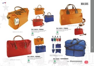 Código de
Marcaje
F
BOLSO DE VIAJE ALTA CALIDAD MICROFIBRA
FORRO INTERIOR Y ASAS SIMIL PIEL
FUNDA DE NON WOVEN
MEDIDAS: 490 x 195 x 310 mm.
Ref. 22811 - TOMAS
31
60
EUROPEAN GIFTS 2011
BOLSOS
European
GiftsGifts13/14 243
VIAJE
VIAJE
Código de
Marcaje
F
Código de
Marcaje
F
BOLSO DE VIAJE ALTA CALIDAD MICROFIBRA
FORRO INTERIOR Y ASAS SIMIL PIEL EN
FUNDA DE NON WOVEN
BOLSO DE VIAJE ALTA CALIDAD MICROFIBRA
FORRO INTERIOR Y ASAS SIMIL PIEL EN
FUNDA DE NON WOVEN
MEDIDAS: 440 x 225 x 360 mm.
MEDIDAS: 535 x 170 x 350 mm.
Ref. 22810 - TOBIAS
Ref. 22812 - TORIBIO
31
31
60
60
05
05
BOLSO PLEGABLE
MEDIDAS CERRADO: 240 x 320 x 70 mm.
MEDIDAS ABIERTO: 560 x 420 x 220 mm.
Ref. 21331 - NUREMBERG
0505 04 31 60
Código de
Marcaje
F
 