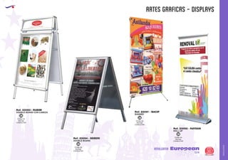 AMALGAMA
EUROPEAN GIFTS 2011
artes graficas - DISPLAYS
European
GiftsGifts13/14 367
AMALGAMA
DOUBLE BOARD CON CABEZA
Ref. 23093 - RUBIM
BANNER
Ref. 23091 - NACIP
ROLL-UP
Ref. 23092 - RAYDAN
DOUBLE BOARD
Ref. 23094 - SEBERI
Código de
Marcaje
CONSULTAR
CON
Código de
Marcaje
CONSULTAR
CON
Código de
Marcaje
CONSULTAR
CON
Código de
Marcaje
CONSULTAR
CON
 