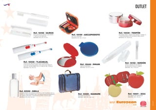 OUTLET
OUTLET
European
GiftsGifts13/14 377
OUTLET
ESTUCHE DE PLASTICO CON PASTA
Y CEPILLO DE DIENTES
MEDIDAS: 90 x 30 x 15 mm.
Ref. 18152 - ULRICO
SET DE COSTURA
MEDIDAS: 68 x 63 x 15 mm.
Ref. 18169 - ASCLEPIODOTO BALSAMO PARA LABIOS CON AROMA A VAINILLA
Y CAJA REDONDA CON ACABADO BRILLANTE
MEDIDAS: 20 x 36 Ø mm.
Ref. 18436 - TESIFÓN
CEPILLO DE DIENTES ELECTRICO ROTATORIO
2 PILAS AA NO INCLUIDAS. 6000 CIRCULOS MINUTO
INCLUYE UN RECAMBIO DE LA CABEZA DEL CEPILLO
MEDIDAS: 210 x 36 mm.
Ref. 18438 - TLACAELEL
ESPEJO REDONDO
MEDIDAS: 70 x 61 x 5 mm.
Ref. 18446 - RHIAIN SPRAY LIMPIADOR DE MANOS
NO NECESITA AGUA NI JABON
MEDIDAS: 125 x 15 Ø mm.
DESINFECTANTE DE MANOS EN BOTELLA DE PLASTICO (60 ml.)
PERFECTO PARA DESINFECTAR LAS MANOS INSTANTANEMENTE
SIN JABON, SIN AGUA. CONTIENE ALCOHOL ETILICO (62%)
MEDIDAS: 107 x 43 x 30 mm.
Ref. 18142 - VARDÓN
Ref. 20532 - SIBILA
NECESER POLIESTER
MEDIDAS: 280 x 85 x 250 mm.
Ref. 14526 - GUANARE
SET MANICURA MANZANA
MEDIDAS: 100 x 115 mm.
Ref. 16801 - AIXA
 