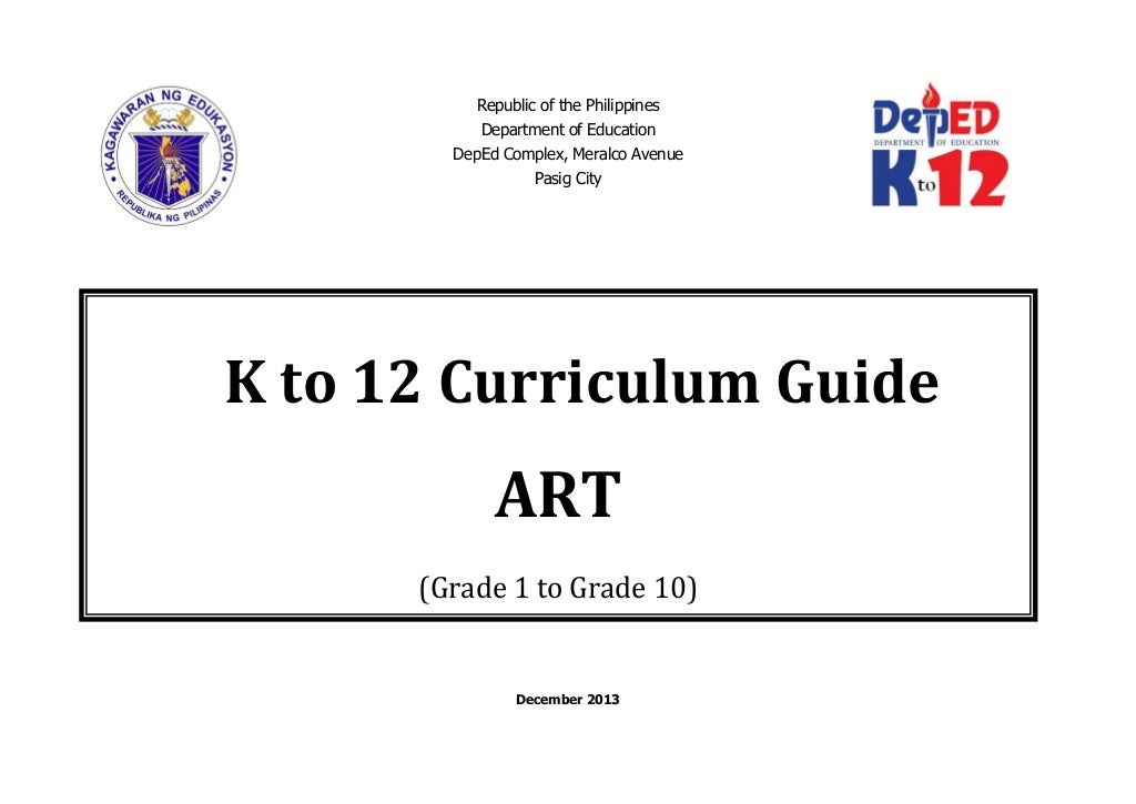 Art K to 12 Curriculum Guide