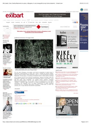 20/05/13 11.53Allo stadio, l'arte. Andrea Mastrovito tra poco, a Bergamo, in una coreografia con gli ultras atalantini - Exibart.com
Pagina 1 di 3http://www.exibart.com/notizia.asp?IDNotizia=40061&IDCategoria=204
Allo stadio, l'arte. Andrea Mastrovito tra poco, a Bergamo, in una coreografia con gli ult... 904 utenti online in questo momento
. home english version inaugurazioni calendario
speed-
news
forum annunci concorsi sondaggi commenti pubblicità international
onpaper mobile bookshop rss pdf tv le vostre foto blog alert newsletter segnala
community
email
log in
password persa?
mail attivazione
non arrivata?
REGISTRATI
Ritratto del
curatore da
giovane
Continua il nostro
viaggio nella giovane
curatela. Questa volta
Manuela Valentini
intervista Cecilia
Canziani. Toccando
anche alcuni punti
critici che possono
generarsi dalla
sovrapposizioni di ruoli
e incarichi. E Cecilia
risponde
... segue
Parola d'artista
L'intenzione e il caso
di Patrizia Cavalli
La poetessa ha da poco
inaugurato una mostra
presso lo studio
Stefania Miscetti di
Roma con, tra altre,
un'installazione
ricavata dai suoi
appunti mattutini.
Pubblichiamo il testo
che ha scritto per la
mostra romana
... segue
Speciale
Biennale/Parlano
gli artisti del
Padiglione Italia
Con questa intervista
stiamo per chiudere il
cerchio. Piero Golia è
l'undicesimo artista che
racconta ad Exibart
idee e emozioni
suscitate dall'invito di
Bartolomeo
Pietromarchi. La sua
Allo stadio, l'arte. Andrea Mastrovito tra poco, a Bergamo, in una
coreografia con gli ultras atalantini
pubblicato domenica 19 maggio 2013
Chi non sarà a Bergamo, allo stadio, avrà forse la possibilità di vedere tutto in
televisione, sintonizzandosi su "Quelli che il calcio”, condotto da Victoria Cabello,
nella sua ultima puntata. Stiamo parlando di arte, si, e più precisamente di Andrea
Mastrovito, che tra poco, in occasione di Atalanta-Chievo, ultima partita casalinga
per la stagione 2012/13 dei nerazzurri bergamaschi, assieme al gruppo ultras dei
Supporters, realizzerà una coreografia che interesserà tutta la Curva Nord, cuore
del tifo della città lombarda. Un grande lavoro pittorico, intitolato
Millenovecentosessantatre, che fa parte anche del programma di The Blank,
"Artdate”. I giocatori, oggi, entreranno in campo accompagnati dai loro figli e
indossando una maglietta che è la fedele riproduzione di quella indossata
cinquant'anni fa in occasione dello storico successo in coppa Italia. Un titolo non
casuale, per un luogo dell'arte decisamente improbabile.
strumenti
prenota il tuo albergo a bergamo:
invia la notizia ad un amico
versione in pdf
versione solo testo
registrati ad Exibart per continuare a consultarlo gratuitamente
inserisci un commento alla notizia
cerca in Exibart.com cerca
speed-news
Dal Politecnico al Teatro. Un anno di festeggiamenti che
iniziano con Corrado Levi, e l'ascolto dell'architettura
Un cappello di cartapesta per la cultura. Marzia Migliora
e Luigi Coppola in una settimana di workshop aperto a
tutta Roma, e non solo
Allo stadio, l'arte. Andrea Mastrovito tra poco, a
Bergamo, in una coreografia con gli ultras atalantini
Imparare il contemporaneo in tre “schegge”. Vanni
Cuoghi, al Circoloquadro di Milano, svela la professione
dell'artista
ar/ge kunst. É Emanuele Guidi il nuovo direttore
artistico della Galleria-Museo di Bolzano
Un site specific per l'Ex Birreria della Giudecca. LaRete
Art Projects e Michela Rizzo in collaborazione per un
nuovo progetto di David Rickard
Premio Combat. Ecco chi sono i magnifici 80 ad andare
in finale, nei musei Fattori e di Storia Naturale di Livorno
altre news»
Exibart.tv
BE OPEN. Una finestra globale sulla creatività. A
Milano, in occasione della Design Week
Miroglio Textile, ovvero come
 