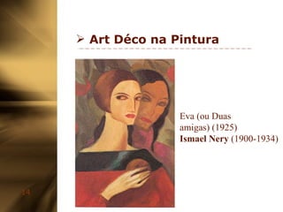 Art Déco na Pintura Eva (ou Duas amigas) (1925) Ismael Nery  (1900-1934) 