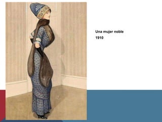 Una mujer noble
1910
 