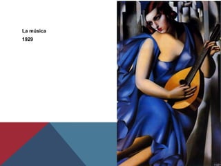 La música
1929
 