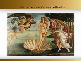 Naixement de Venus (Botticelli)
 