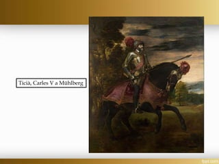 Ticià, Carles V a Mühlberg
 