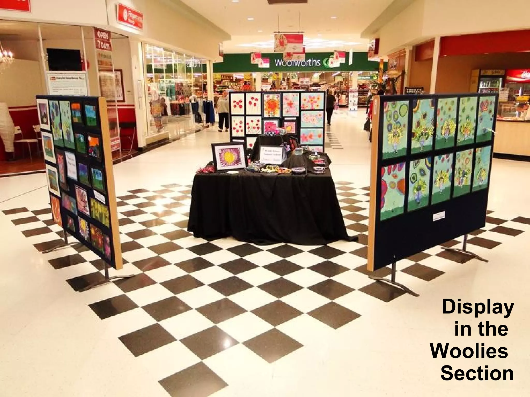 Display
in the
Woolies
Section
 