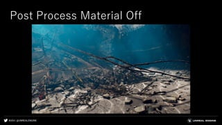 #UE4 | @UNREALENGINE
Post Process Material Off
 
