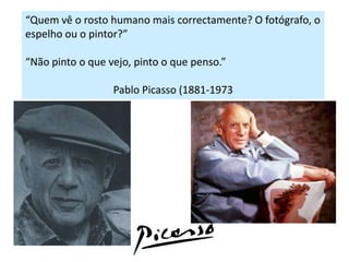 Linhas de contornos bem definidas;- Ausência de modelado.