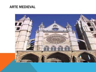 ARTE MEDIEVAL

 