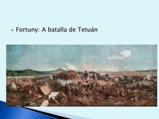 

Fortuny: A batalla de Tetuán

 