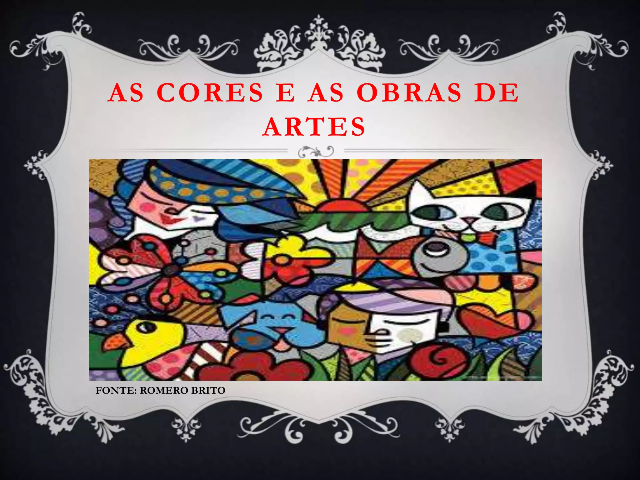 ARTE - A IMPORTÃNCIA DAS CORES | PPT