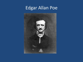 Edgar Allan Poe
 