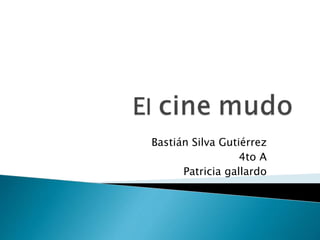 Bastián Silva Gutiérrez
4to A
Patricia gallardo
 
