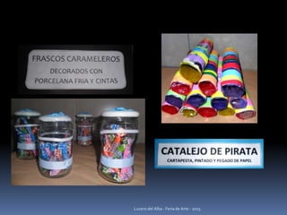 Lucero del Alba - Feria de Arte - 2015
 